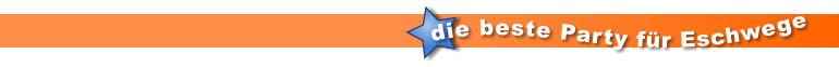 die beste Party für Eschwege